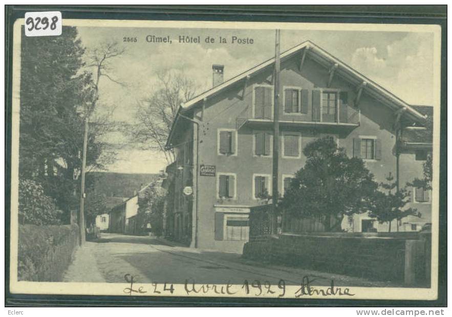 DISTRICT D´AUBONNE /// GIMEL - HOTEL DE LA POSTE - TB - Gimel