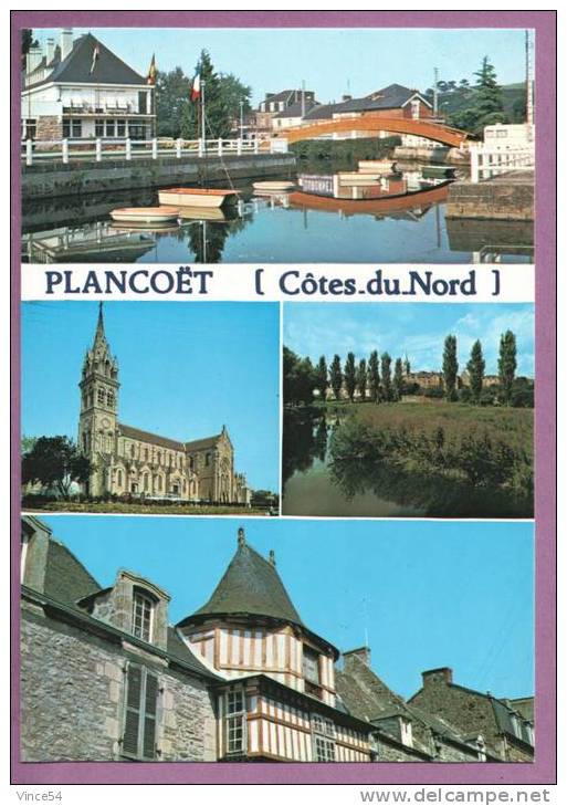 PLANCOËT - Multivues - Les Quais Et Les PTT, L´Eglise, La Rivière L´Arguenon, Vieille Maison Du Dôme - Plancoët