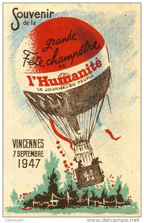 SOUVENIR De La FETE Du JOURNAL L´HUMANITE à VINCENNES 94 En SEPTEMBRE 1947 - BALLON - MONTGOLFIERE - AEROSTATION - Evènements