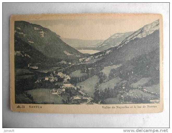 NANTUA - Vallée De Neyrolles Et Le Lac De Nantua - Nantua