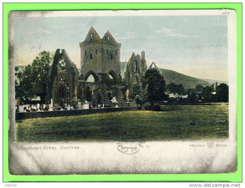 DUMFRIES, SCOTLAND - SWEETHEART ABBEY - RELIABLE SERIES - CARD TRAVEL IN 1904 - 3/4 BACK - - Dumfriesshire