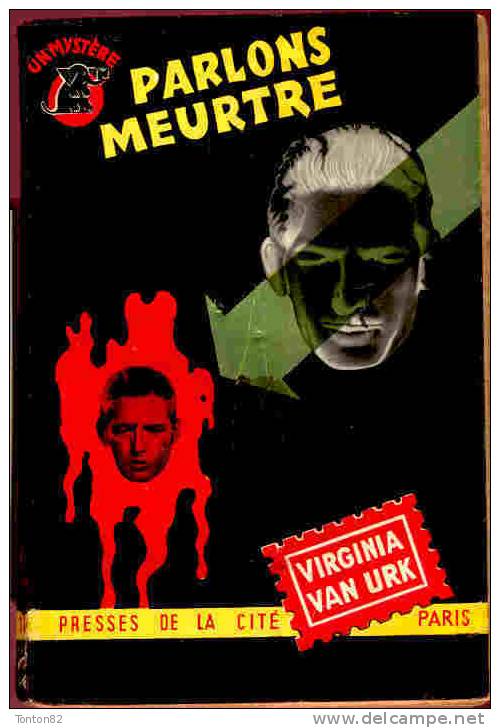 Un Mystère N° 104 - Parlons Meurtre - Virginia Van Hurk - ( 1952 ) . - Presses De La Cité