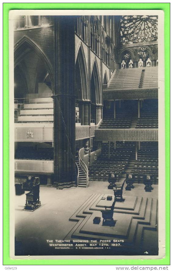 LONDON, UK - WESTMINSTER ABBEY MAY 12th 1937 - THE THEATRE SHOWING THE PEER´S SEATS - - Westminster Abbey