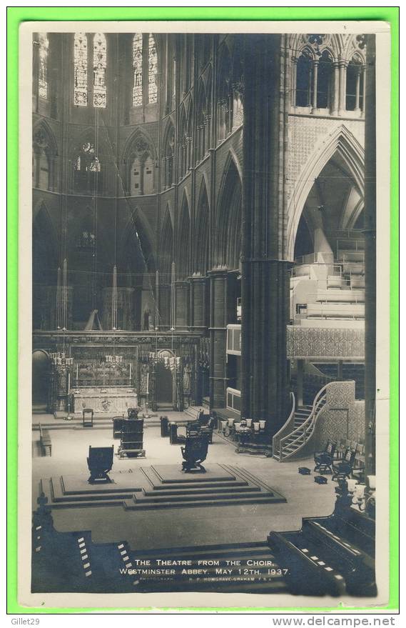 LONDON, UK - WESTMINSTER ABBEY MAY 12th 1937 - THE THEATRE FROM THE CHOIR - - Westminster Abbey