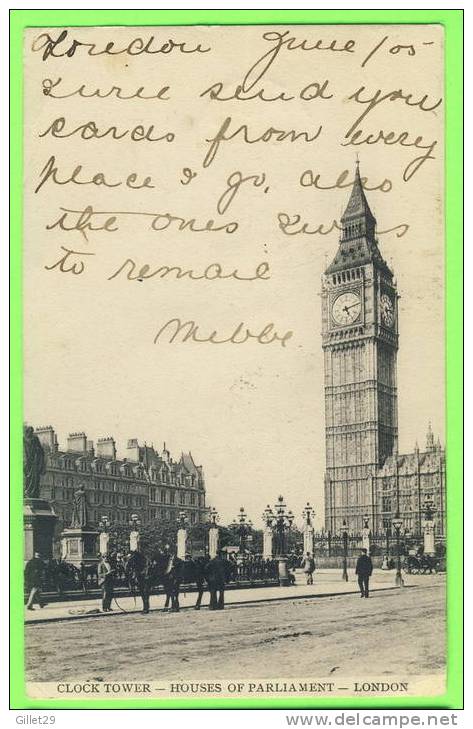 LONDON, UK - CLOCK TOWER - HOUSES OF PARLIAMENT - ANIMATED - CARD TRAVEL IN 1905 - W.C. - - Houses Of Parliament