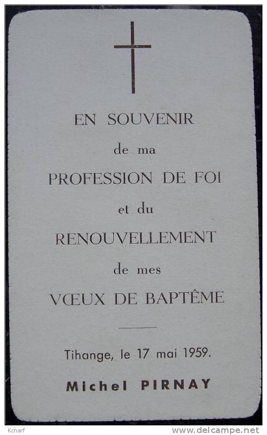Faire-parts De Profession De Foi De TIHANGE En 1959 De PIRNAY MICHEL . - Andere & Zonder Classificatie