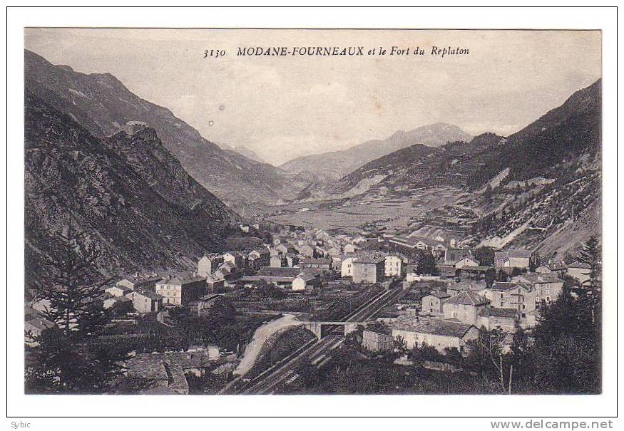 MODANE FOURNEAUX Et Le Fort Du Reptalon - Modane