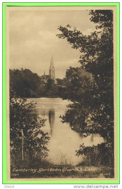 CAMBERLEY, UK - YORKTOWN CHURCH & LAKE - F. FRITH & CO - - Surrey