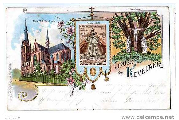 Cpa KERVELAER église Arbre à Croix  Kreuzbaum Gnadenbild Souvenir Vierge  Ed Joseph Vorfeld -1900 !! - Kevelaer