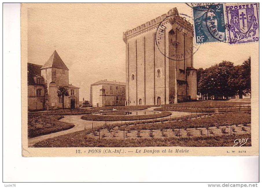 PONS - Le Donjon Et Le Mairie -  N° 12 - Pons