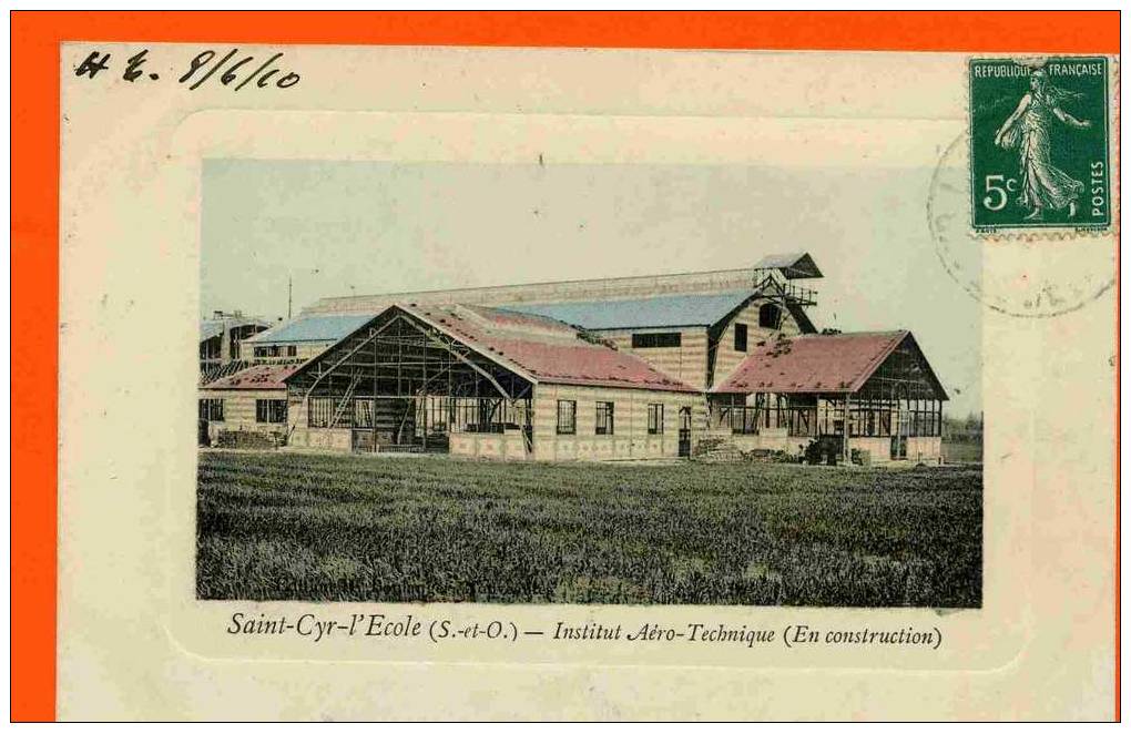SAINT CYR L ECOLE 1910 INSTITUT AERO TECHNIQUE EN CONSTRUCTION CARTE AQUARELLEE EN BON ETAT - St. Cyr L'Ecole