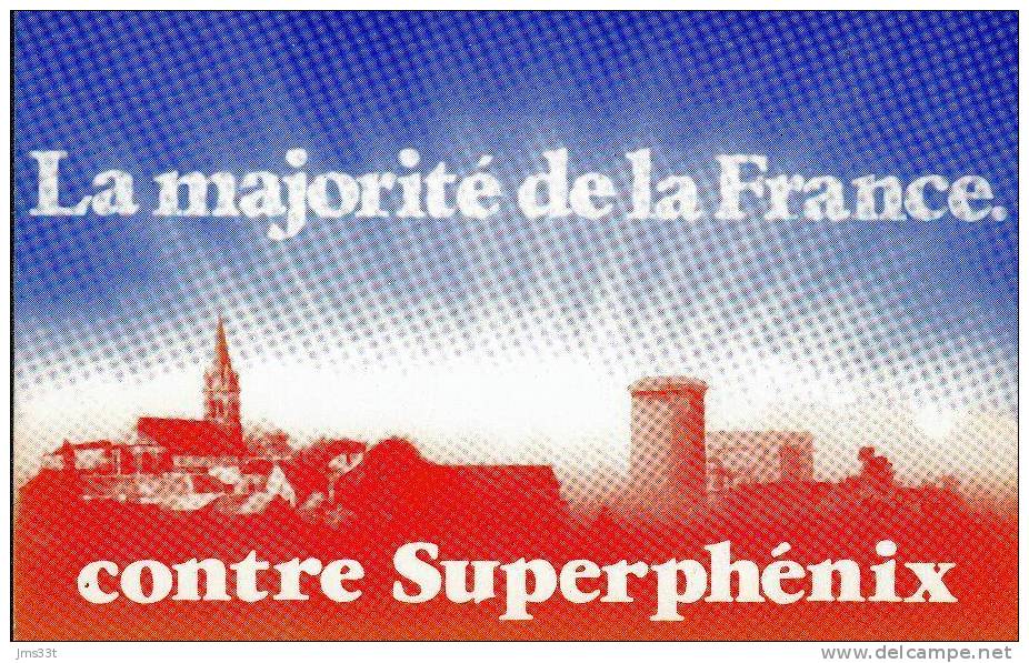 CPM Pétition -  La Majorité De La France Contre Superphénix - Ereignisse