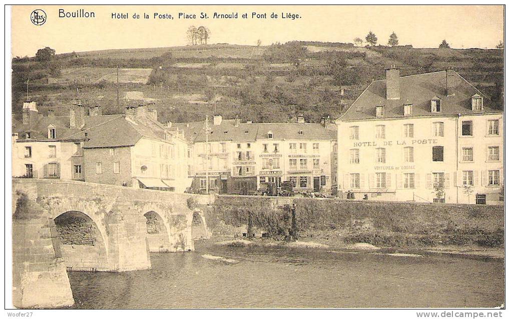 CPA BOUILLON Hotel De La Poste ,place St Arnould Et Pont De Liège - Bouillon