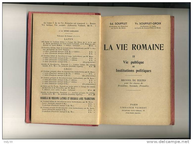 - LA VIE ROMAINE . VIE PUBLIQUE , INSTITUTIONS .. PAR E. ET Y. SOUFFLET . TEXTE EN LATIN  . LIBRAIRIE VUIBERT 1937 - Cultura