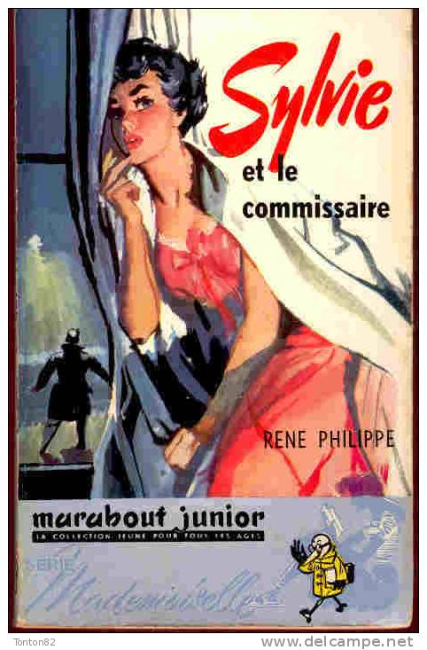 Marabout Mademoiselle N° 53 - Sylvie Et Le Commissaire - René Philippe - Marabout Junior