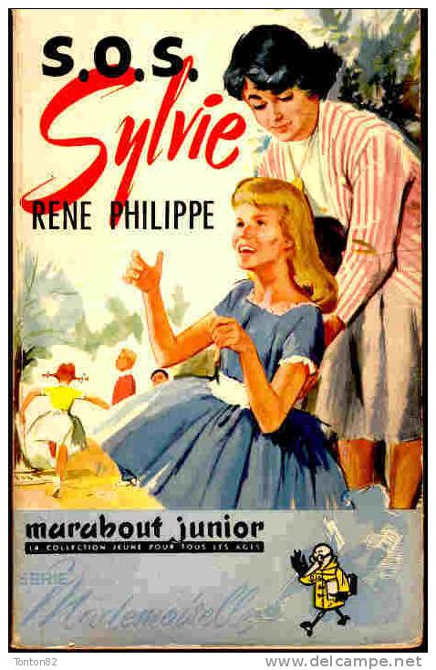 Marabout Mademoiselle N° 104 - Sylvie , S.O.S. - René Philippe - Marabout Junior