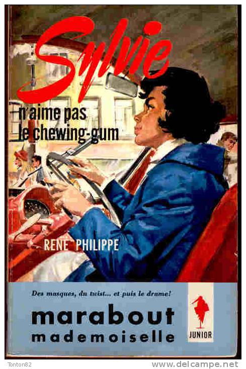 Marabout Mademoiselle N° 153 - Sylvie N´aime Pas Le Chewing-gum - René Philippe - Marabout Junior