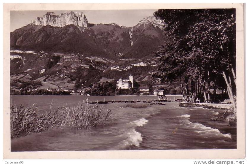 74 - Duingt - Le Château Et Les Dents De Lanfon - Duingt