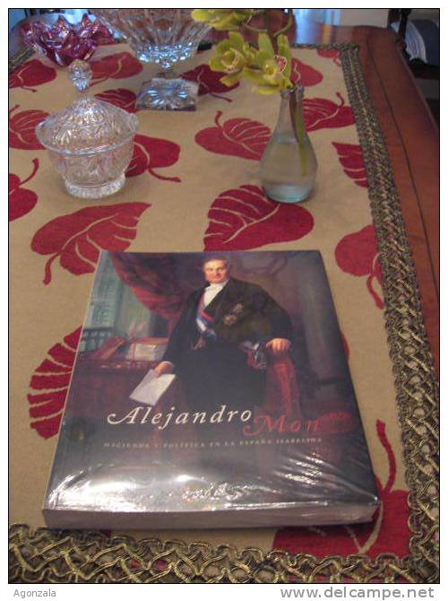 LIBRO ALEJANDRO MON HACIENDA Y POLITICA DE ESPAÑA - Biografie