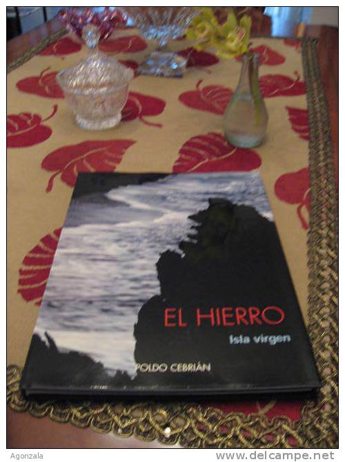 LIBRO EL HIERRO ISLA VIRGEN - Geografía Y Viajes