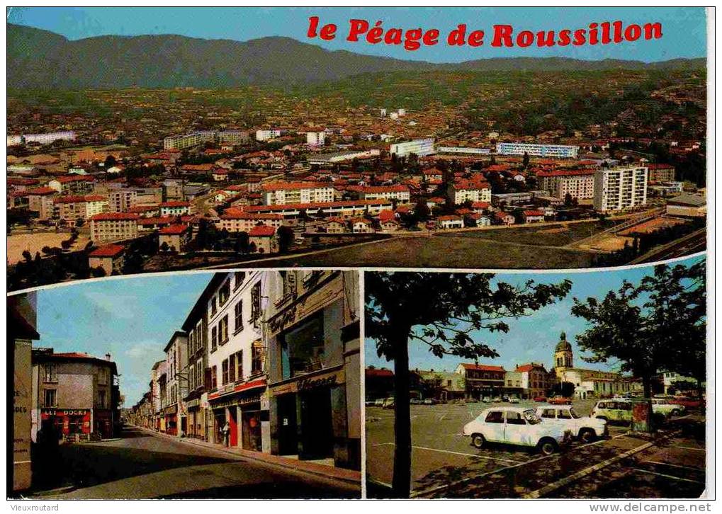 38 - LE PEAGE DE ROUSSILLON - Roussillon