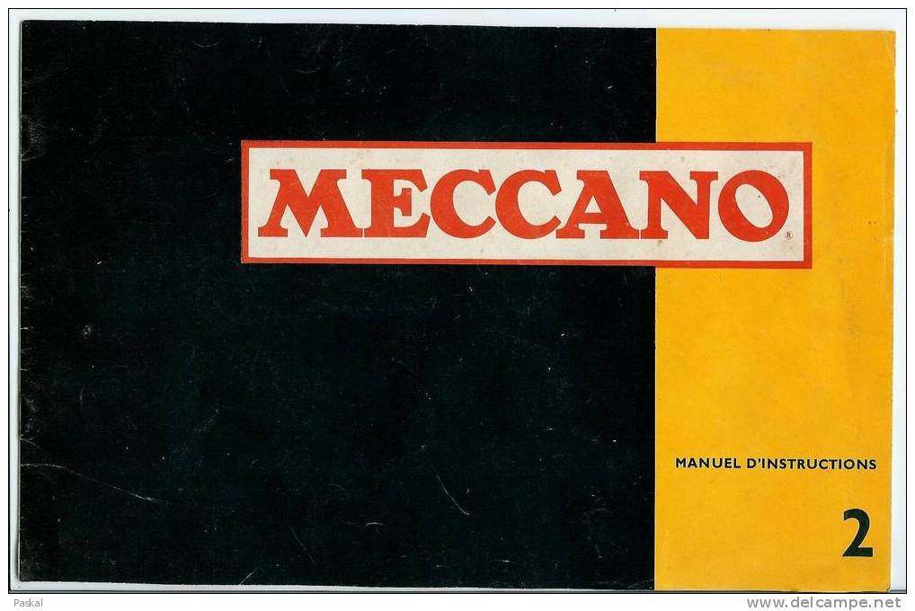 MECCANO  Manuel D´instructions 2 - Meccano