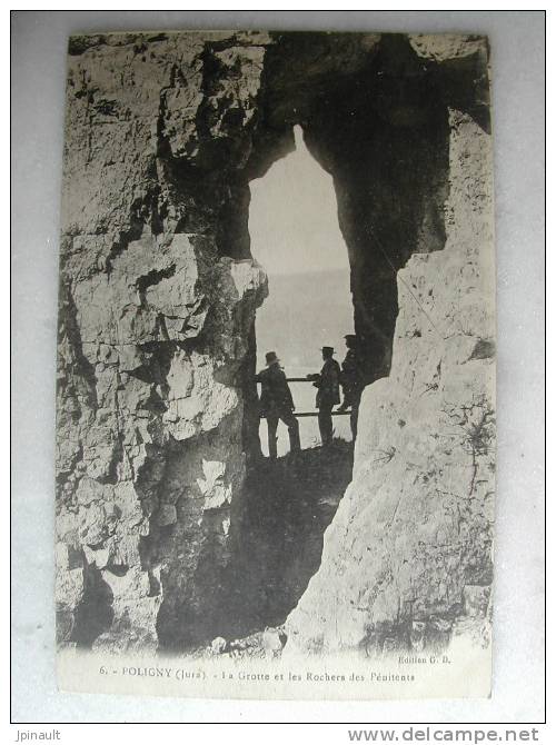 POLIGNY - La Grotte Et Les Rochers Des Pénitents - Poligny