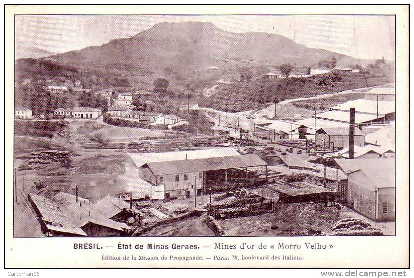 Brésil - Etat De Minas Geraes - Mines D'or De "Morro Velho" - Altri