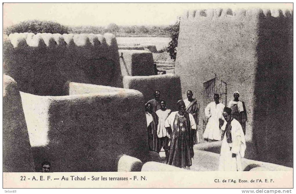 A.E.F AU TCHAD SUR LES TERRASSES - Tschad