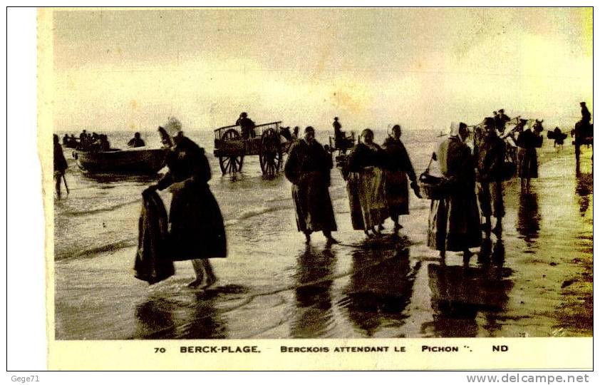 Berck Plage - Berckois Attendant Le "pichon" - Berck