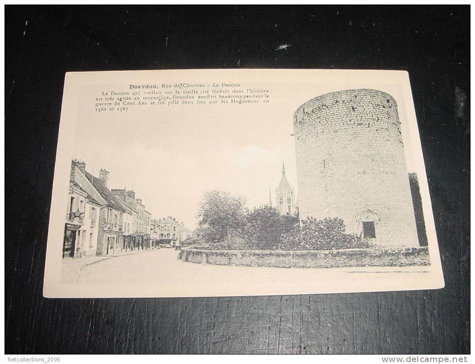 DOURDAN - RUE DE CHARTRES - LE DONJON - 91 ESSONNE - CARTE POSTALE FRANCE - Dourdan