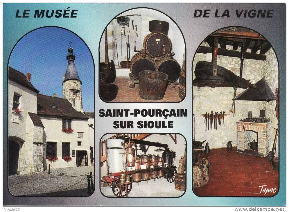 Saint Pourçain Sur Sioule. Le Musée De La Vigne - Autres & Non Classés