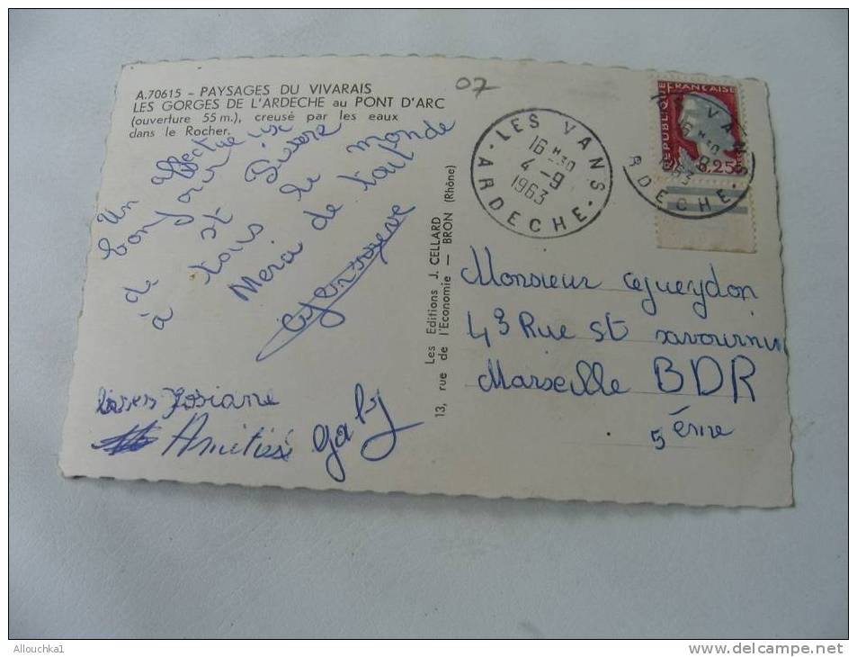 LE PONT D'ARC  LES GORGES DE L' ARDECHE  / 07 OUVERTURE 55M CREUSE PAR LES EAUX DANS LE ROCHER  DE 1963 POSTE A LES VANS - Vallon Pont D'Arc