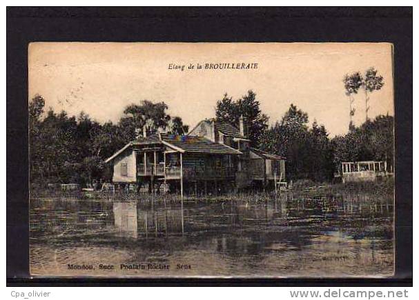 89 LA BROUILLERAIE (envs Egriselles Bocage) Etang, Chalet, Habitations Sur L'Eau, Ed Mondou, 1920 - Egriselles Le Bocage