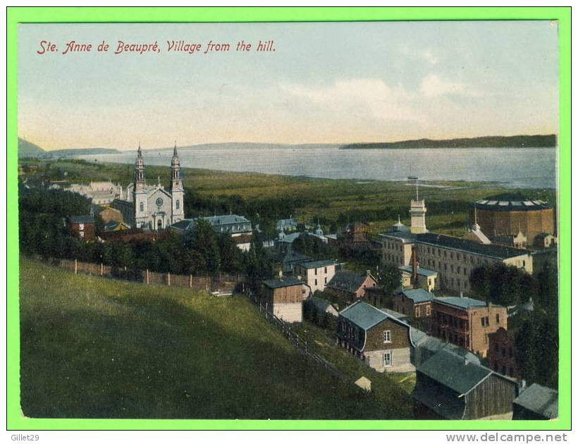 STE-ANNE DE BEAUPRÉ, QUÉBEC - LE VILLAGE VU DE LA CÔTE - - Ste. Anne De Beaupré