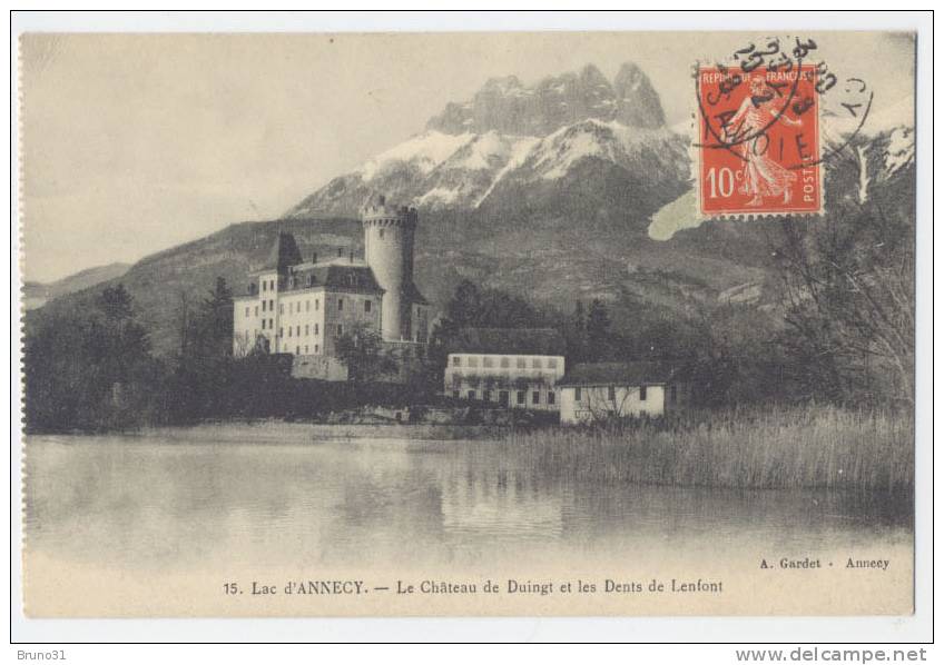 Lac D'ANNECY : Chateau De DUINGT Et Les Dents De Lenfont - Gardet N° 15 . - Duingt