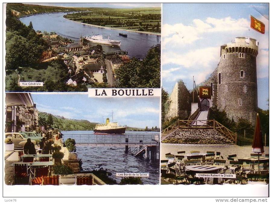 LA BOUILLE -  3 Vues :  Vue Générale -  Les Bords De Seine - Château Robert Le Diable  - - La Bouille