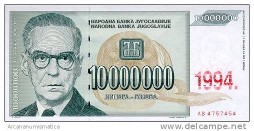 YUGOSLAVIA  10.000.000   DINARES  1.994  KM#144   SC/UNC/PLANCHA    DL-5714d - Yougoslavie