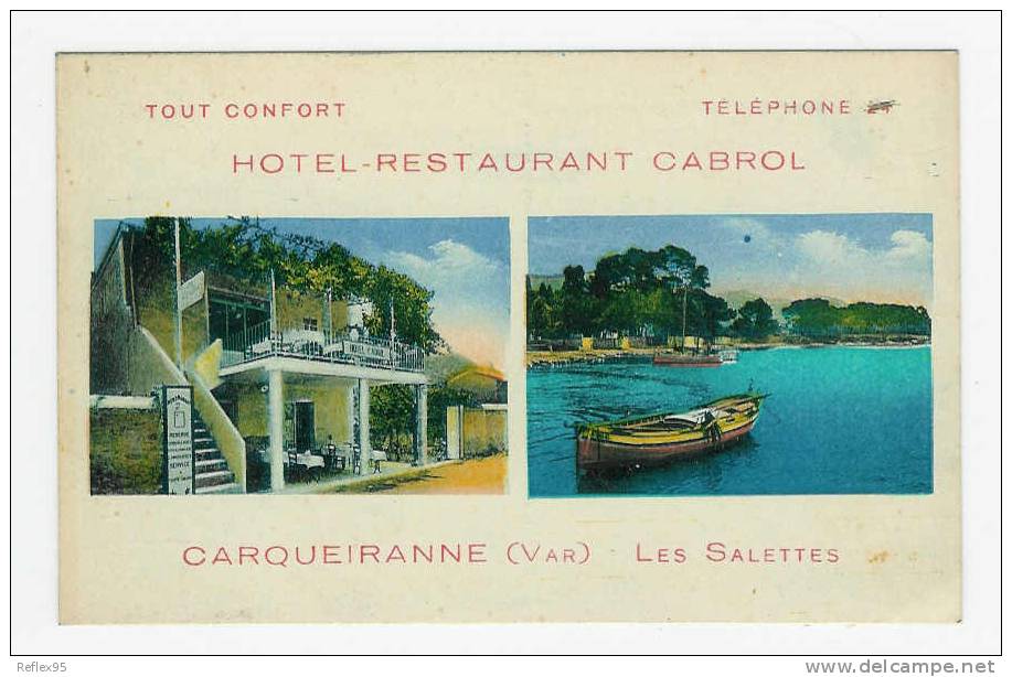CARQUEIRANNE - Les Salettes - Hôtel Restaurant Cabrol - Carqueiranne
