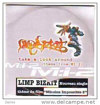 LIMP  BIZKIT  /  TAKE A LOOK AROUND  //    MISSION IMPOSSIBLE 2 - Soundtracks, Film Music