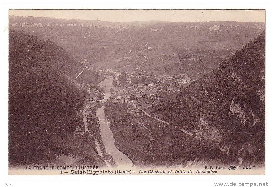 SAINT HYPPOLYTE - Vue Générale Et Vallée Du Dessoubre - Saint Hippolyte