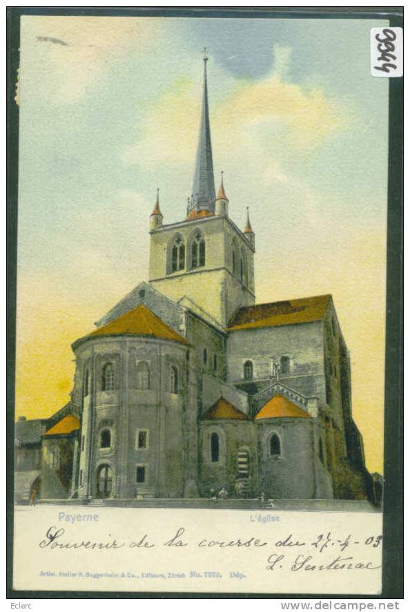 DISTRICT DE PAYERNE  /// L'EGLISE DE PAYERNE - TB - Payerne