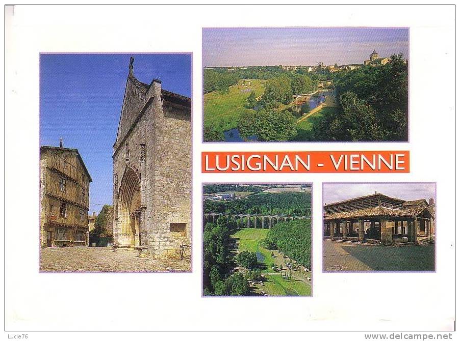 LUSIGNAN -  4 Vues : Eglise Romane XIIè S.- Camping Sur  Bords La Vonnex - Viaduc & Camping - Halles -  Maison Pans Bois - Lusignan