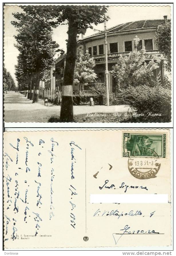 Lendinara (Rovigo): Via S. Maria Nuova. Cartolina Anni ´40, Viaggiata 1951 - Rovigo