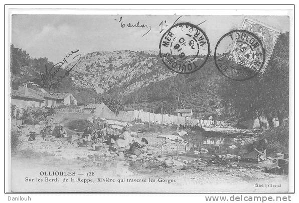 83 /// OLLIOULE / Sur Les Bords De La Reppe, Rivière Qui Traverse Les Gorges, N° 138 Cliché Giraud, ANIMEE ** Précursseu - Ollioules