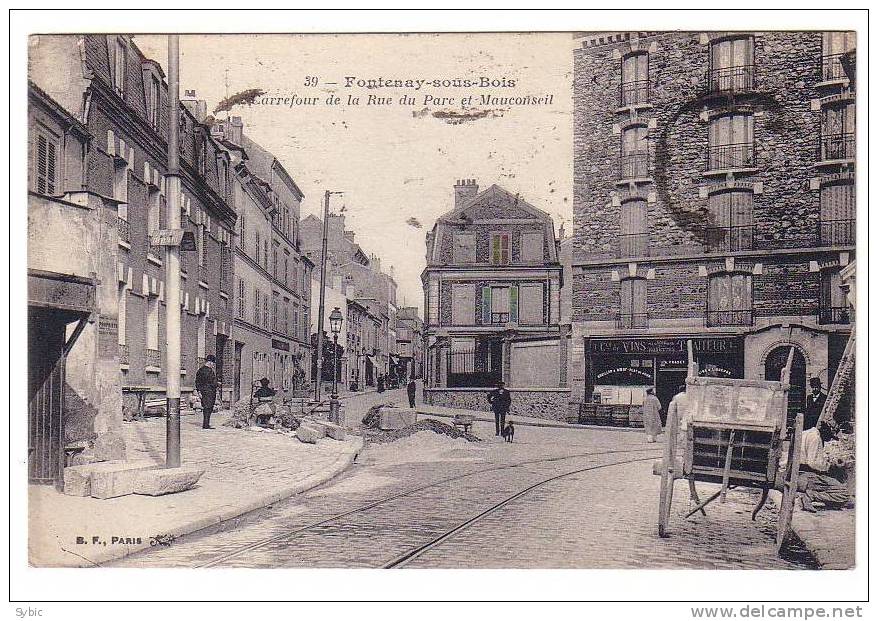 FONTENAY SOUS BOIS  - Carrefour Des La Rue Du Parc Et Monconseil - Fontenay Sous Bois