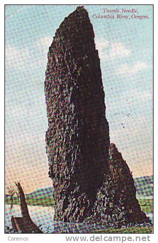 ORE  THUMB NEEDLE  COLUMBIA RIVER   Circulée 1908 - Portland