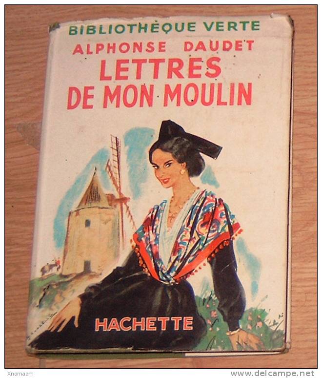 C02 - Bibliotheque Verte - Alphonse Daudet - Les Lettres De Mon Moulin - 1957 - Avec Jacquette - Bibliotheque Verte