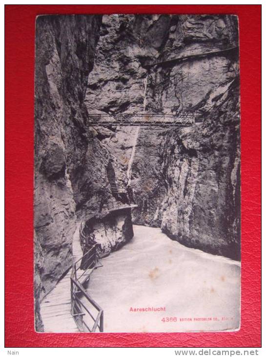 Suisse - AARESCHLUCHT - Saint-Luc