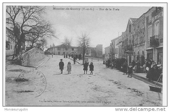 82 ) MONTCLAR DE QUERCY, Rue De La Poste, ANIMEE, Vve Vardeille Ã©dit, (ferblanterie Ã  Droite) - Montclar De Quercy